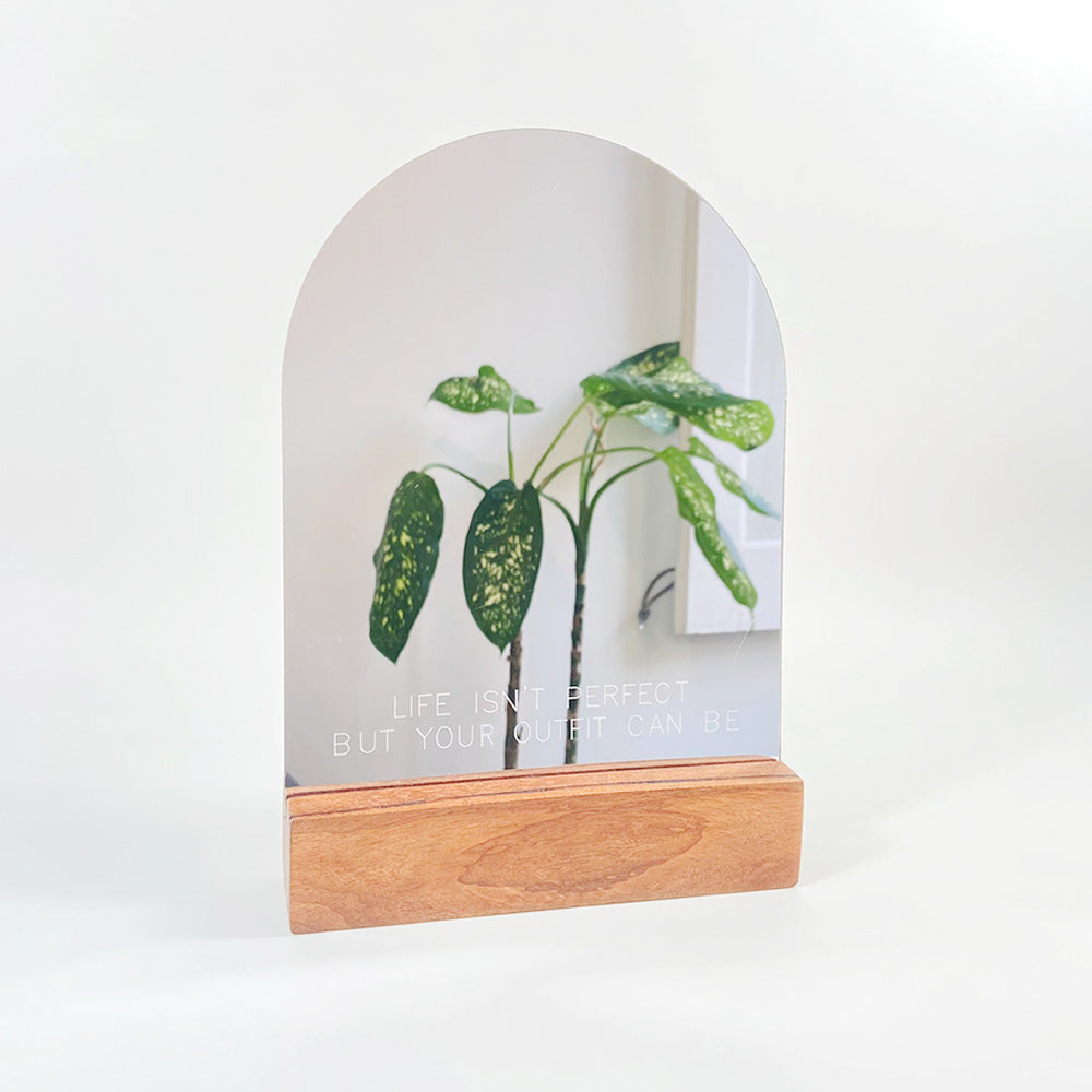 Espelho com Base em Madeira - Life isn't perfect