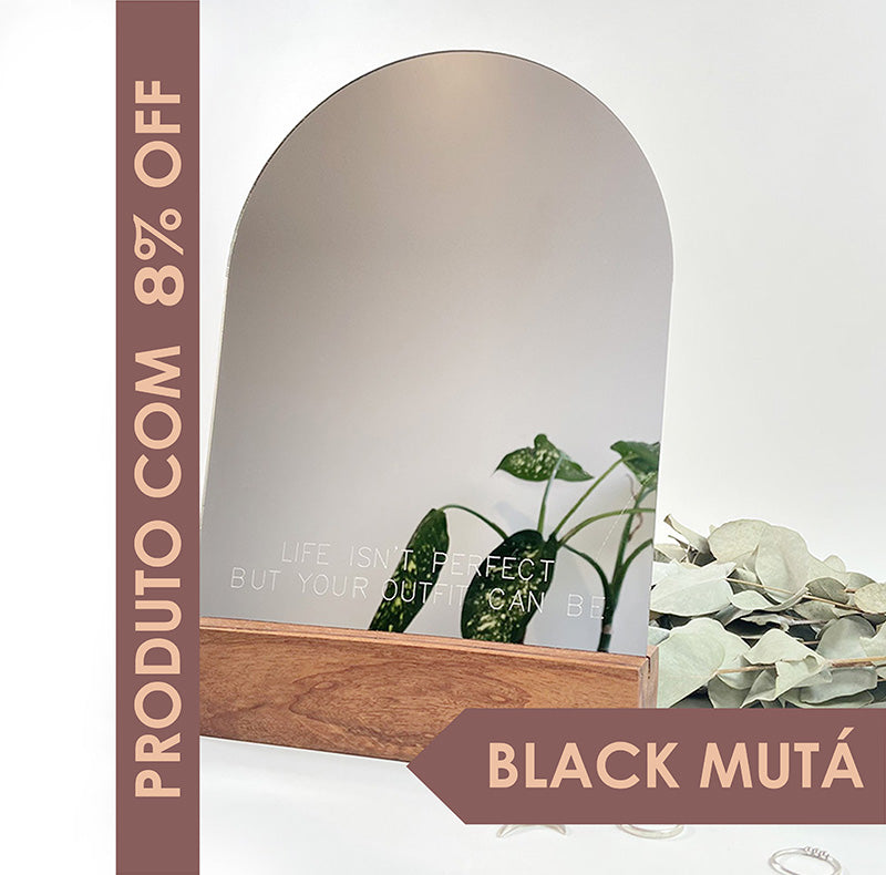 Espelho com Base em Madeira - Life isn't perfect