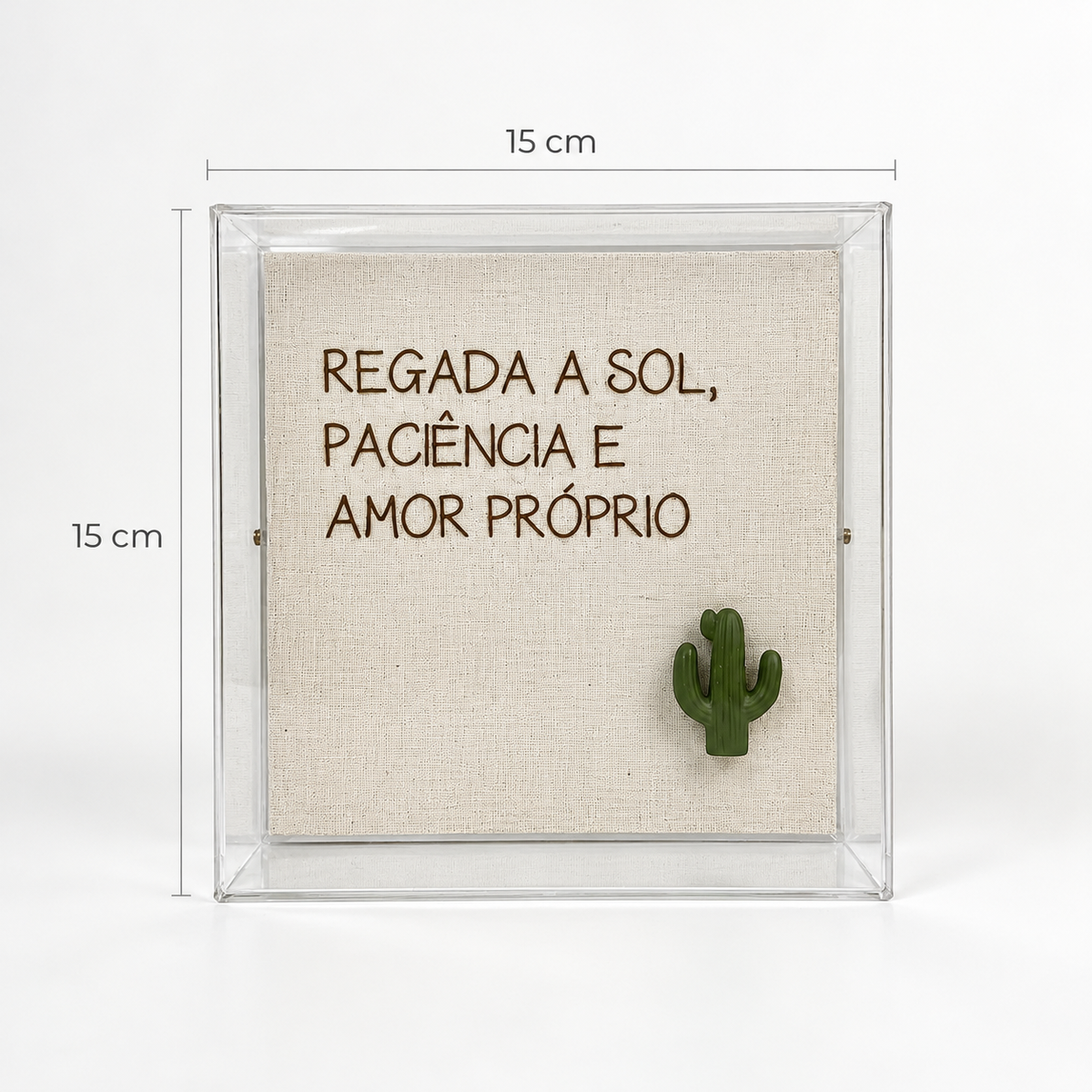 Caixa Acrílica Decorativa Regada a Sol — Amor Próprio | 15 x 15 cm