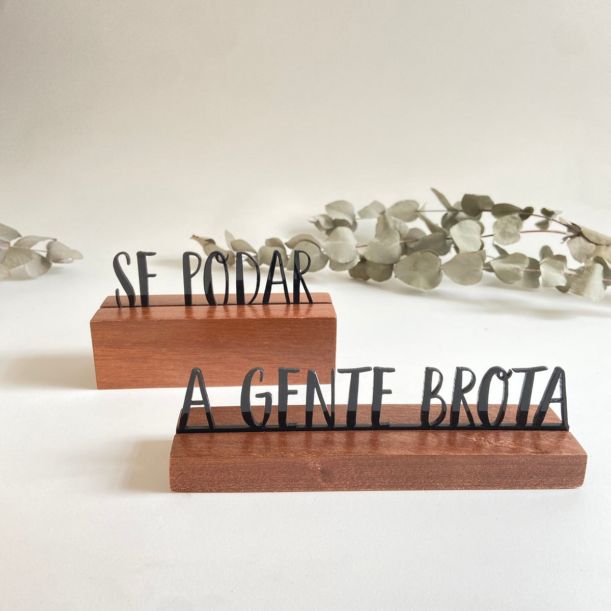 Escultura de Base em Madeira - Se Podar, A gente brota